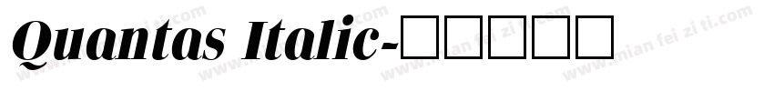 Quantas Italic字体转换